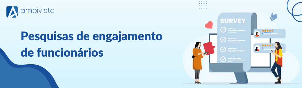 Pesquisa de engajamento de funcionários