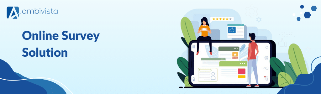 Online Survey Solution